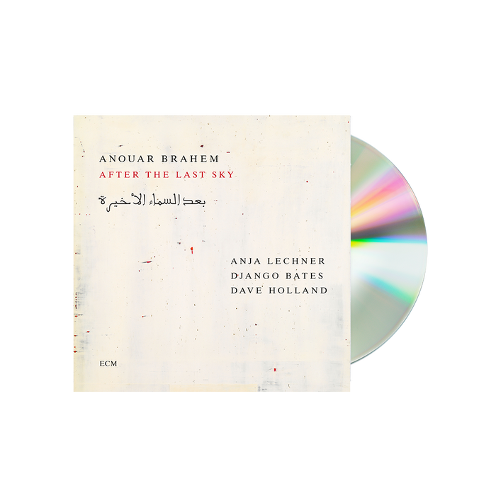 Anouar Brahem, Anja Lechner, Django Bates, Dave Holland: After the Last Sky CD