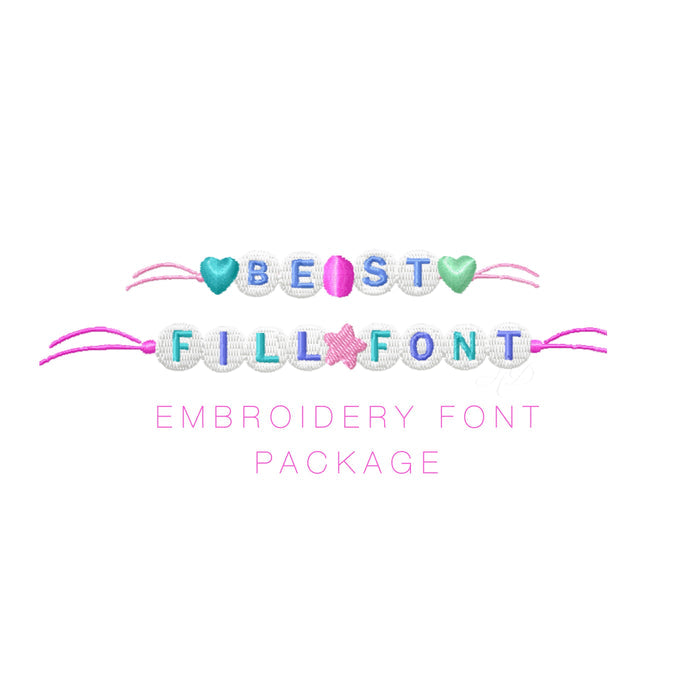 Best Friend Fill Font Embroidery Package 4x4 for crafters