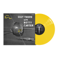 Betty Carter: Out There with Betty Carter (Verve by Request) Limited Edition LP