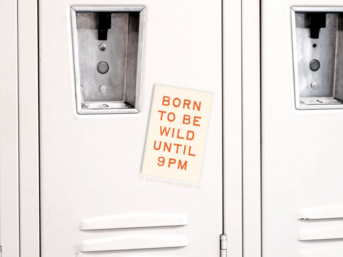 Born To Be Wild Refrigerator Magnet - Onderkast Studio