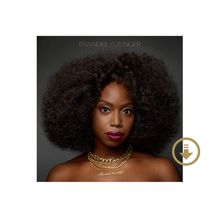 Brandee Younger: Brand New Life Digital Album