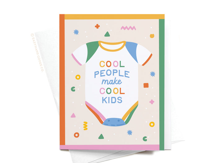 Cool People Make Cool Kids Greeting Card - Onderkast Studio