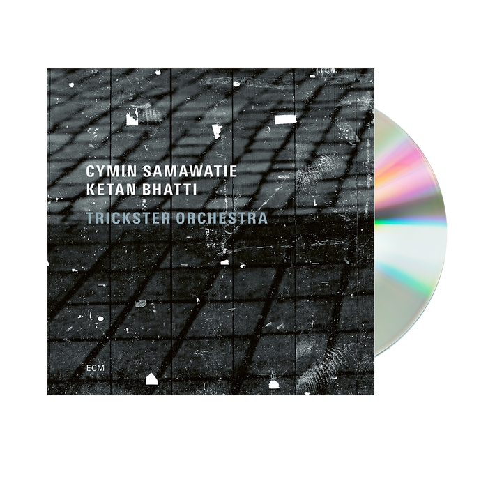 Cymin Samawatie & Ketan Bhatti: Trickster Orchestra CD