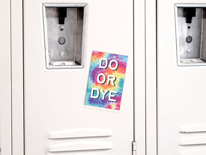 Do Or Dye Tie Dye Refrigerator Magnet