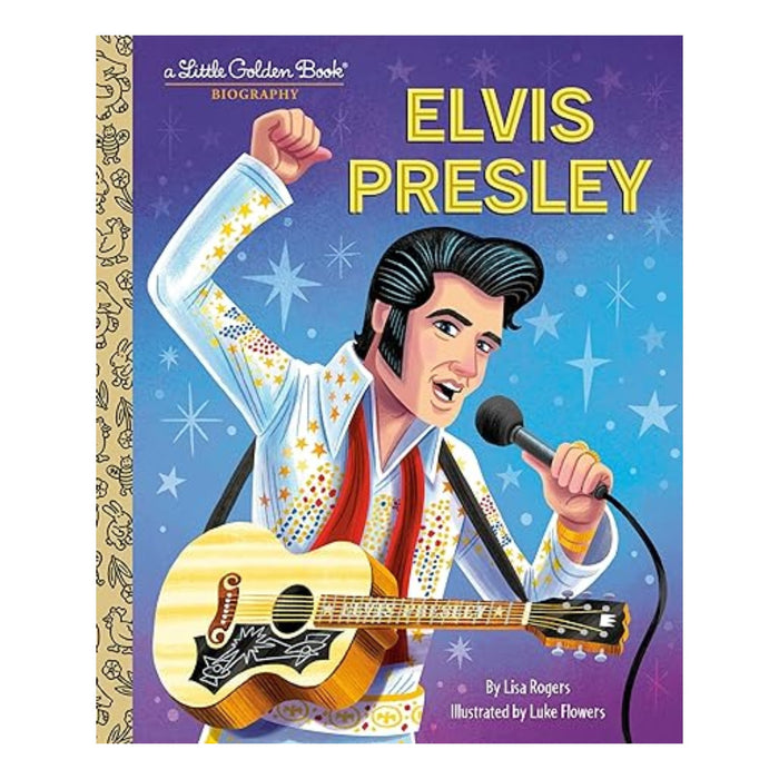 Elvis Presley: A Little Golden Book Biography