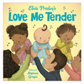 Elvis Presley's Love Me Tender Hardcover Book