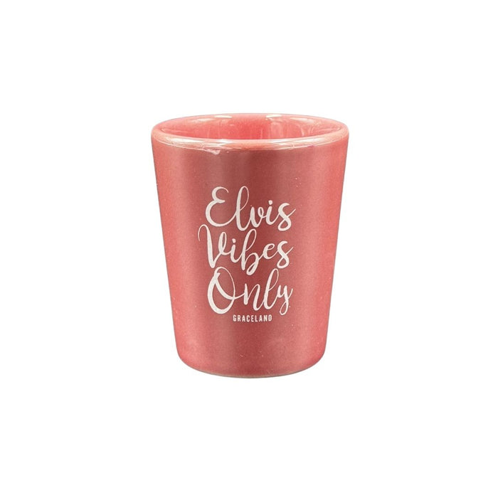 Elvis Vibes Only Shot Glass
