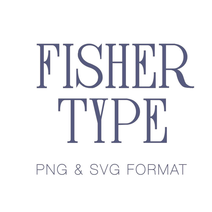 Fisher PDF PNG SVG & EPS Type Monogram