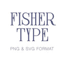 Fisher PDF PNG SVG & EPS Type Monogram