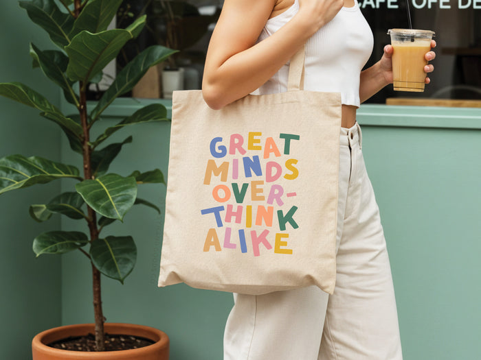 Great Minds Overthink Alike Tote Bag