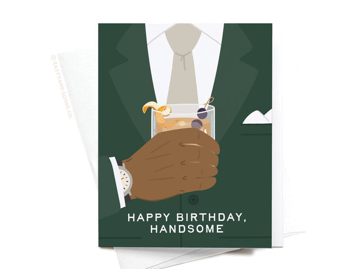 Happy Birthday Handsome Greeting Card - Onderkast Studio