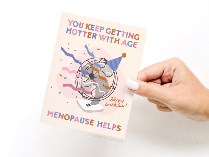 Hotter With Age Fan Greeting Card