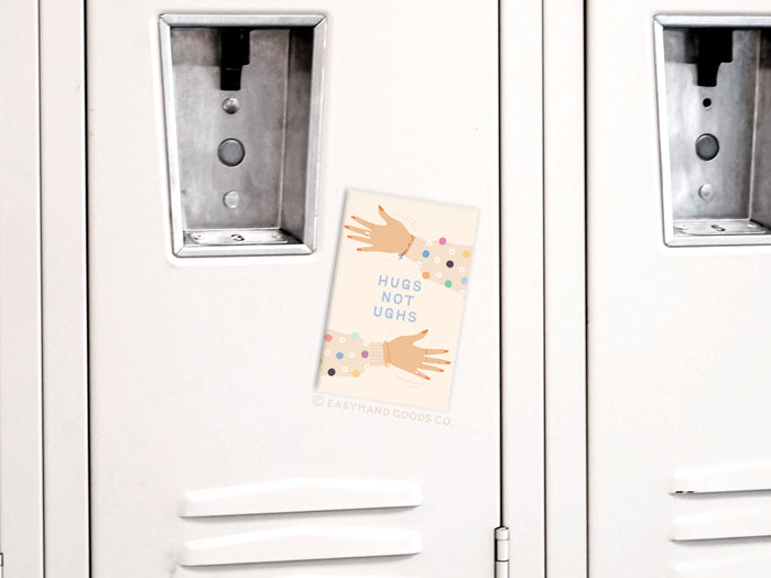 Hugs Not Ughs Refrigerator Magnet