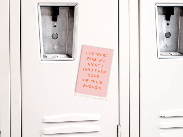 I Support Women’s Rights Refrigerator Magnet