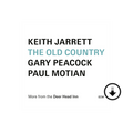 Keith Jarrett, Gary Peacock, Paul Motian: The Old Country (Live at the Deer Head Inn) Digital