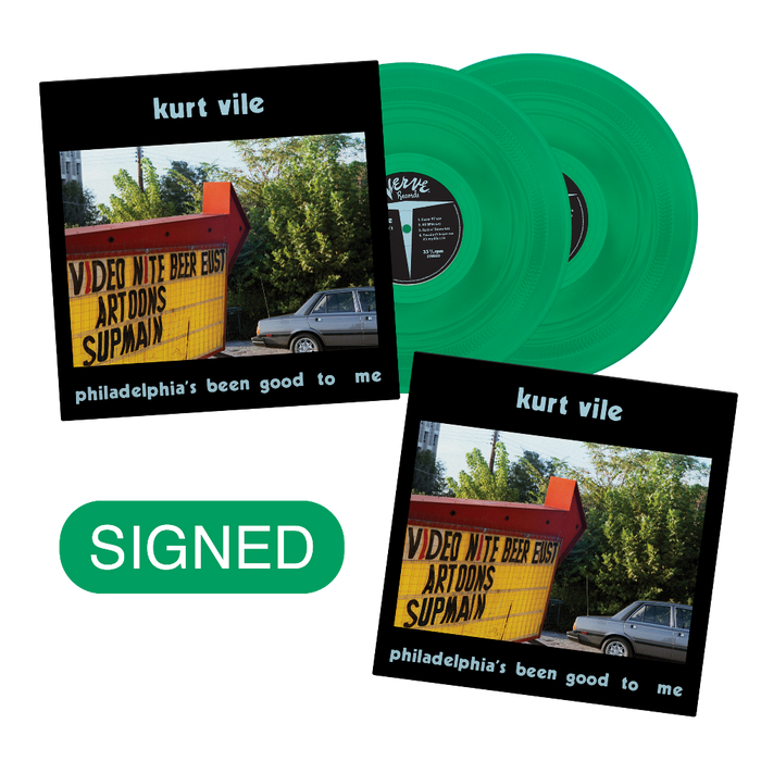 Kurt Vile: philadelphia's been good to me Signed Wissahickon Green LP