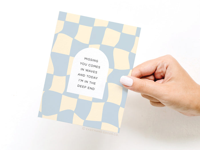 Missing You Comes In Waves Greeting Card