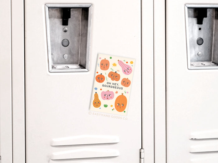 Oh Hey Gourdgeous Refrigerator Magnet