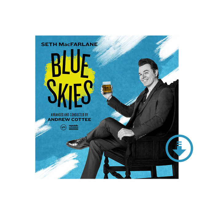 Seth MacFarlane: Blue Skies Digital Album