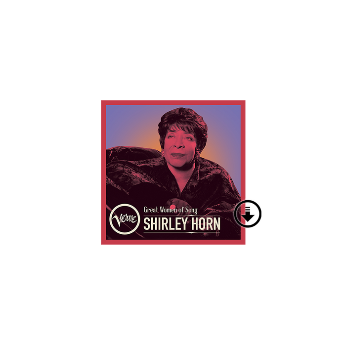 Shirley Horn: Great Women Of Song: Shirley Horn Digital Album