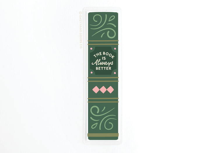The Book Is Always Better Laminated Bookmark - Onderkast Studio