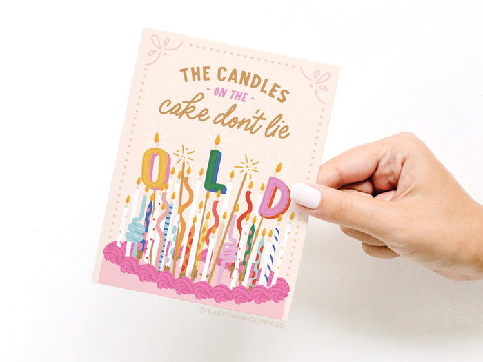 The Candles on the Cake Don’t Lie Greeting Card - Onderkast Studio