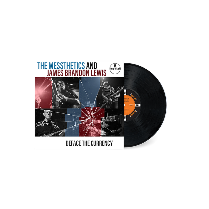 The Messthetics, James Brandon Lewis: Deface The Currency LP
