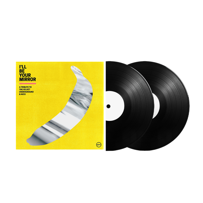 I'll Be Your Mirror: A Tribute to The Velvet Underground & Nico 2LP
